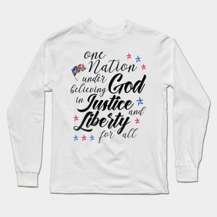 nation under believing god 4th of July outfit Long Sleeve T-Shirt